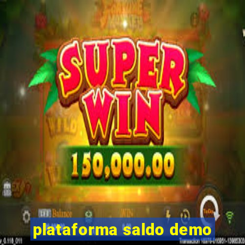 plataforma saldo demo