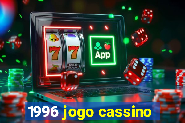 1996 jogo cassino