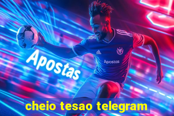 cheio tesao telegram