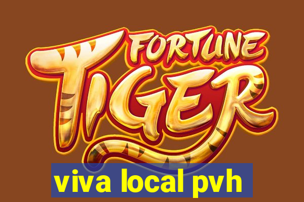viva local pvh