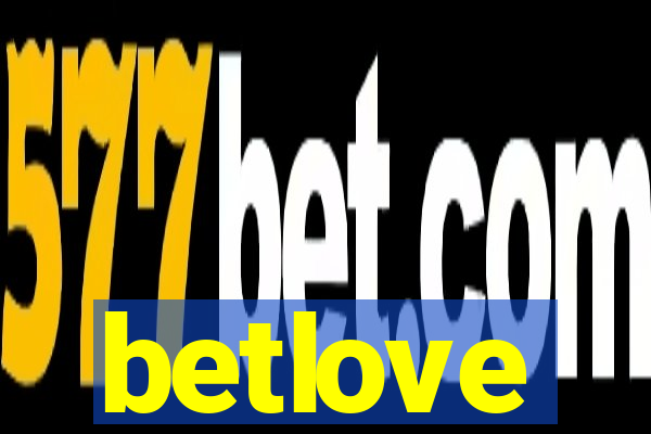 betlove