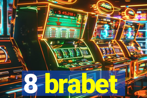 8 brabet