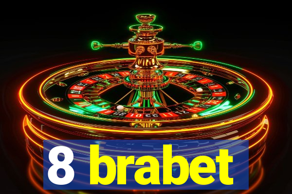8 brabet