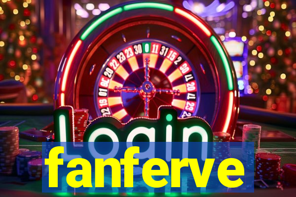 fanferve