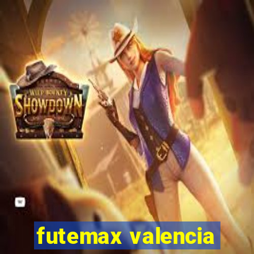 futemax valencia