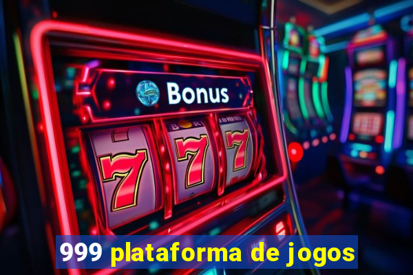 999 plataforma de jogos