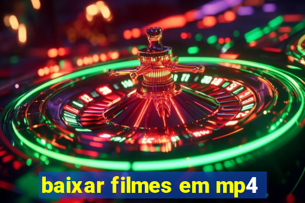 baixar filmes em mp4
