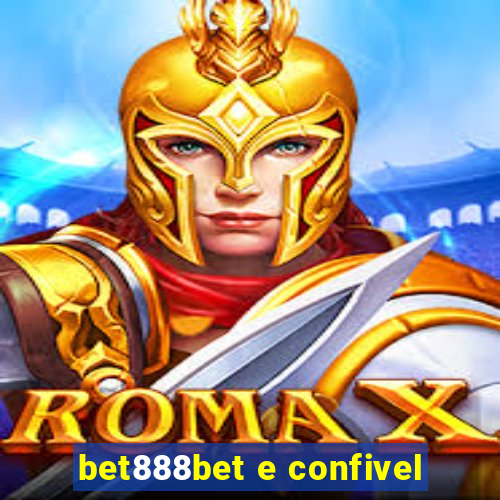 bet888bet e confivel