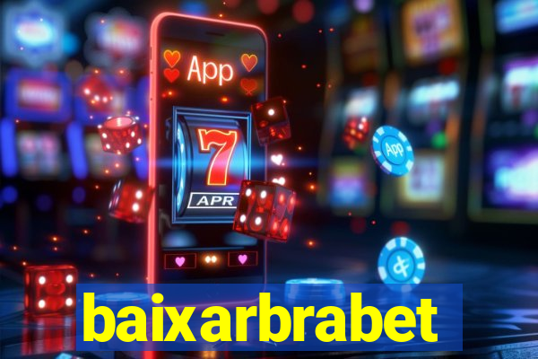 baixarbrabet