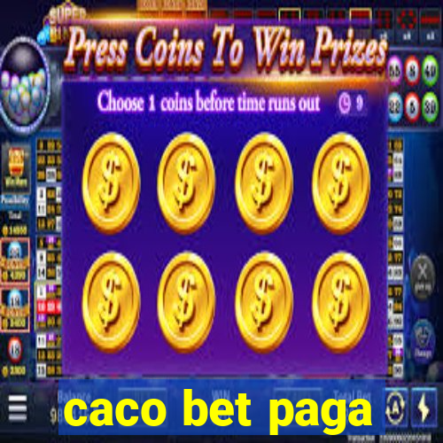 caco bet paga