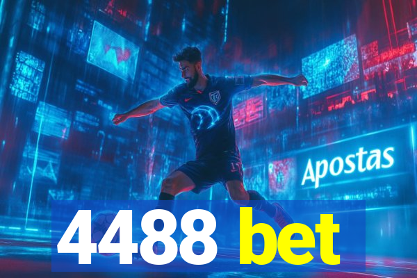 4488 bet