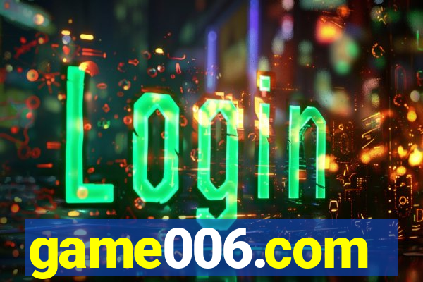 game006.com