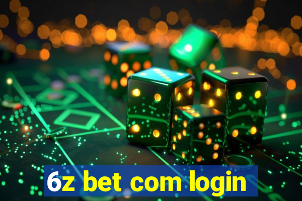 6z bet com login