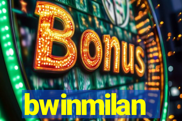 bwinmilan