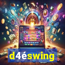 d4éswing