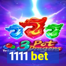 1111 bet