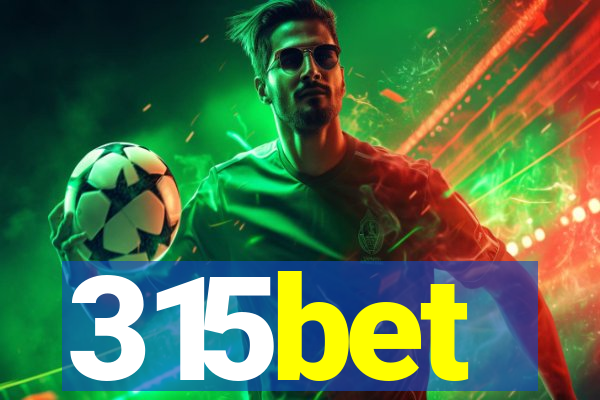315bet