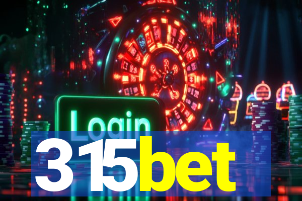 315bet