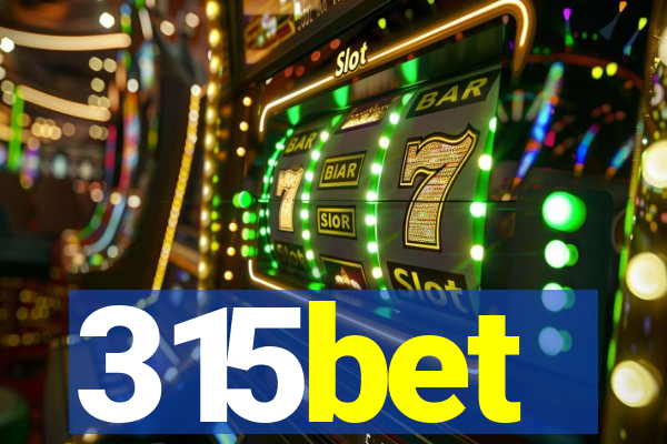 315bet
