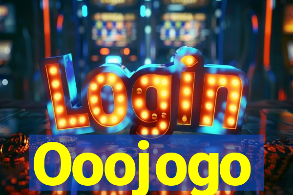 Ooojogo