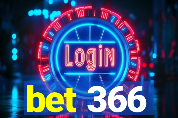 bet 366