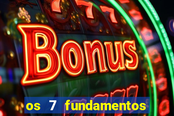 os 7 fundamentos da umbanda