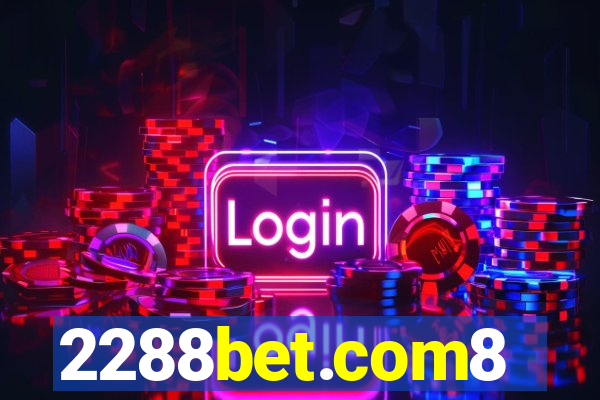 2288bet.com8