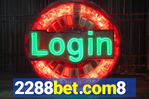 2288bet.com8