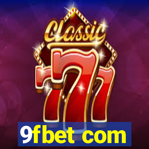9fbet com