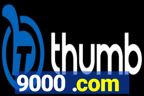9000 .com