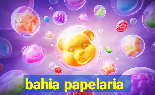 bahia papelaria