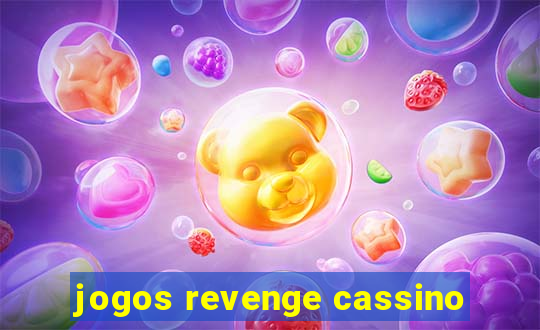 jogos revenge cassino