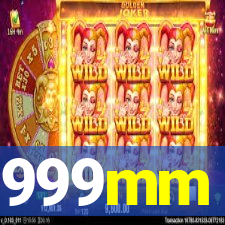 999mm