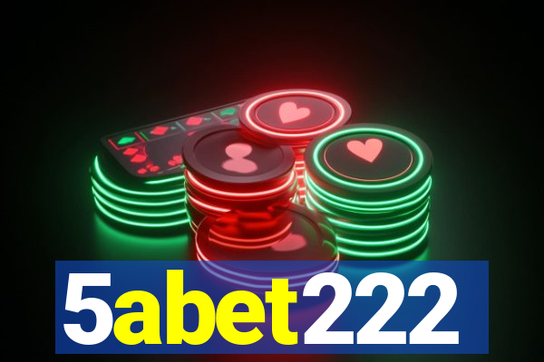 5abet222