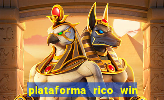 plataforma rico win paga mesmo