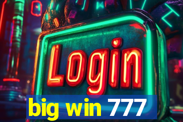 big win 777