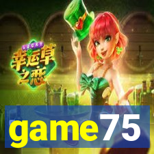 game75