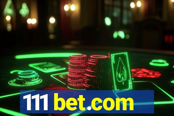 111 bet.com
