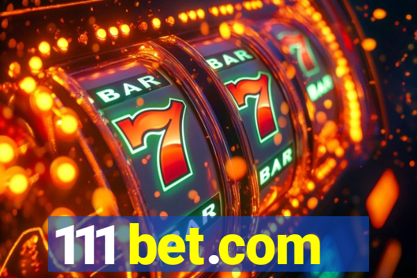 111 bet.com