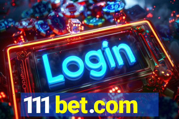 111 bet.com