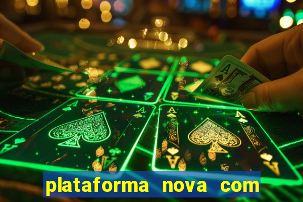 plataforma nova com bonus no cadastro