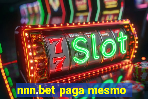 nnn.bet paga mesmo