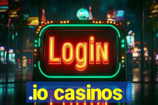 .io casinos