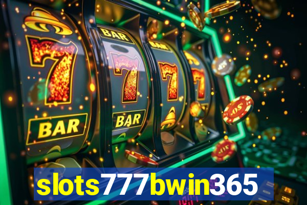 slots777bwin365