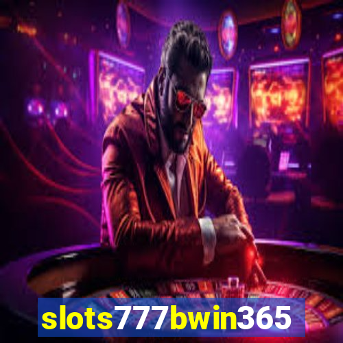 slots777bwin365