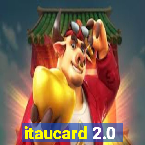 itaucard 2.0