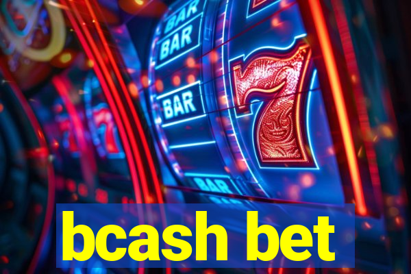 bcash bet