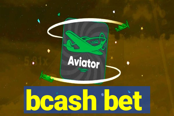 bcash bet
