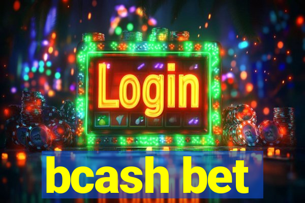 bcash bet
