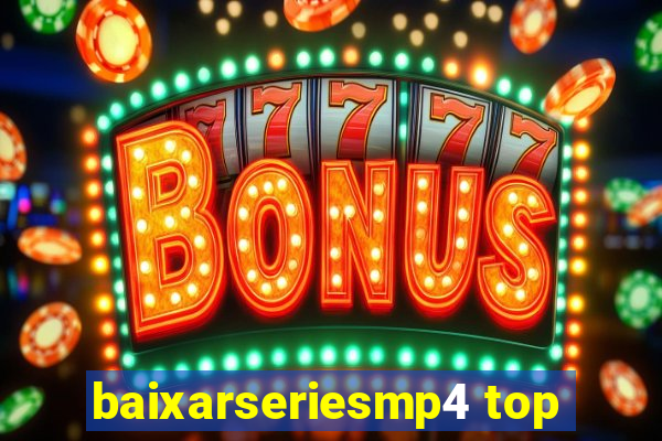 baixarseriesmp4 top